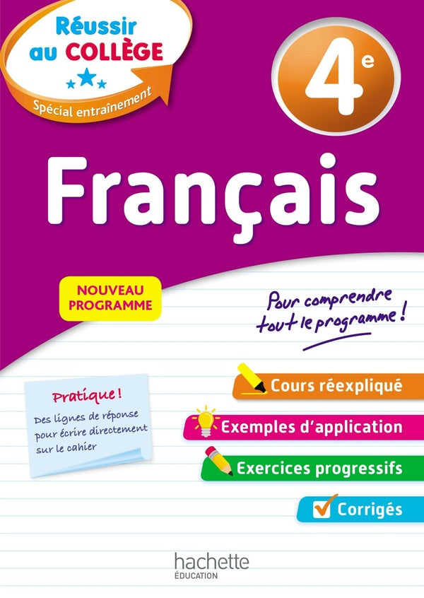 Réussir au collège : français ; 4e