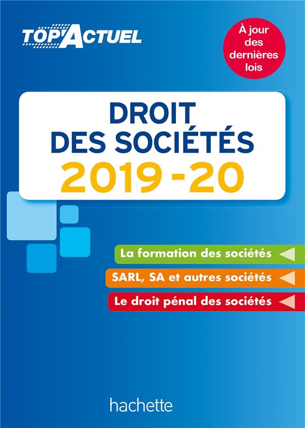 Top'actuel : droit des sociétés (édition 2019/2020)
