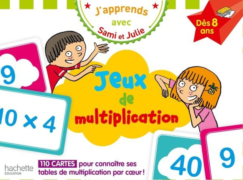 J'apprends avec Sami et Julie : jeux de multiplication