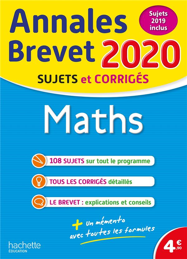 Annales brevet : maths ; sujets et corrigés (édition 2020)