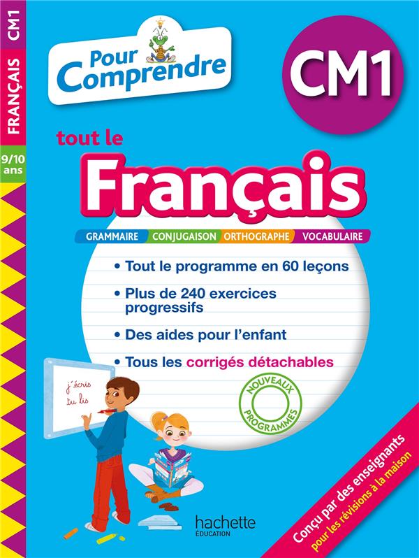 Pour comprendre tout le français : CM1