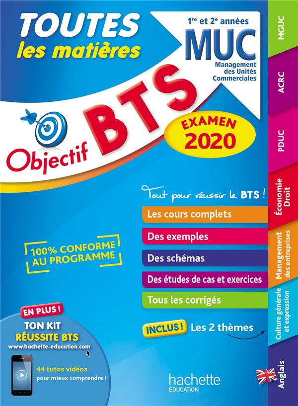Objectif BTS : MUC 2020 ; toutes les matières
