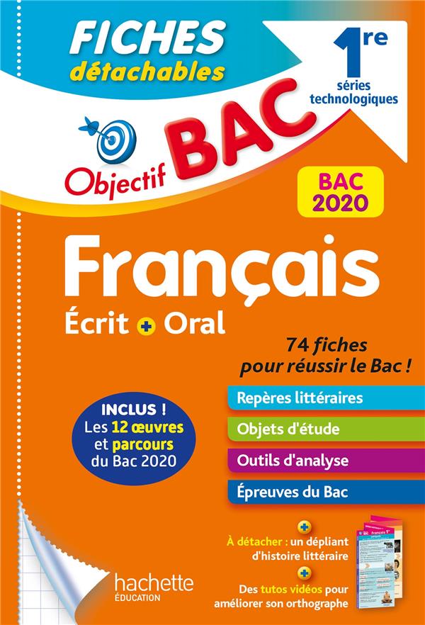 Objectif bac : fiches détachables ; français écrit et oral ; 1res technologiques (édition 2020)