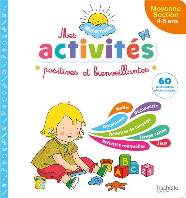 Mes activites positives et bienveillantes ; moyenne section