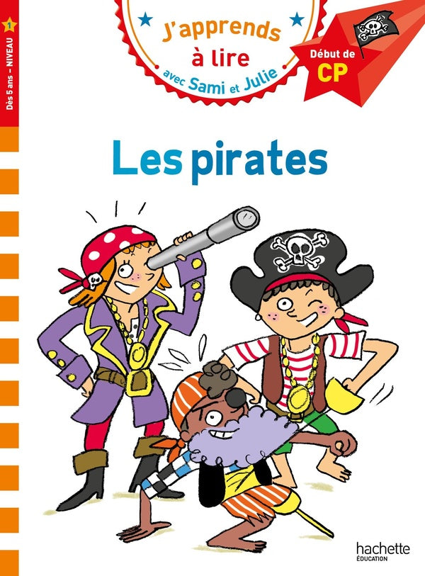 J'apprends à lire avec Sami et Julie : CP, niveau 1 ; les pirates