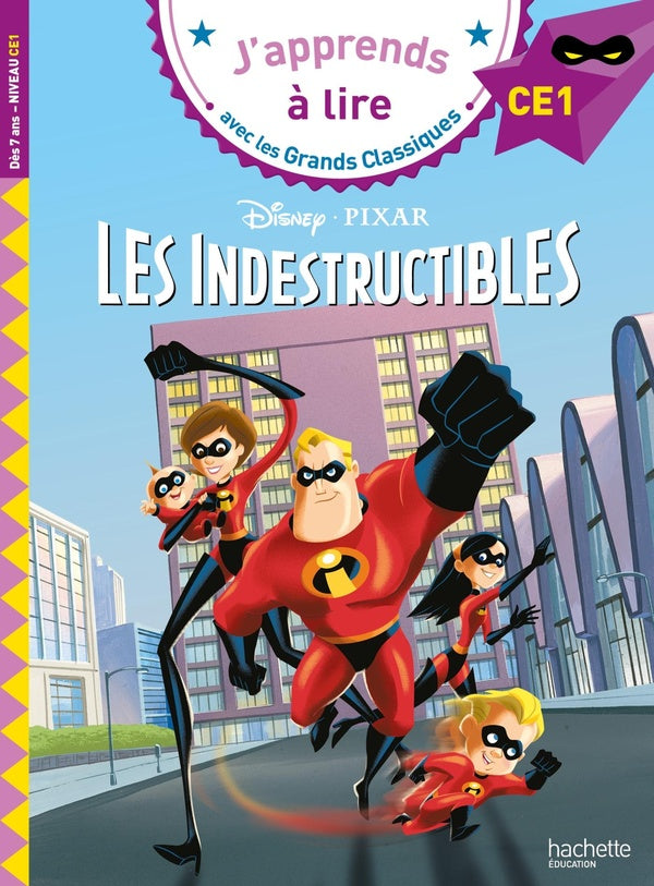 Les indestructibles ; CE1