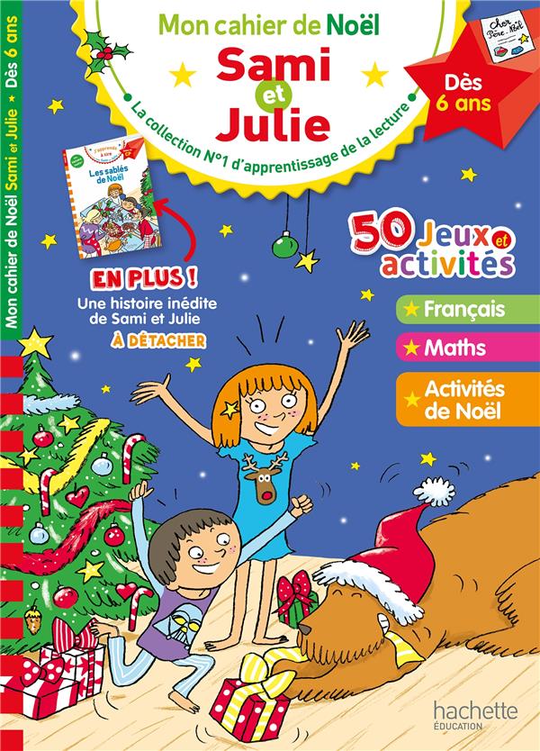 Mon cahier de Noël ; Sami et Julie