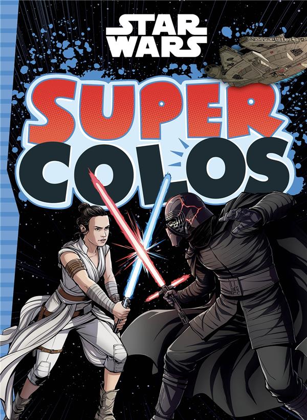 Super colos : Star Wars
