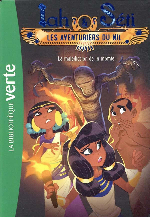 Iah & Séti ; les aventuriers du Nil Tome 4 : la malédiction