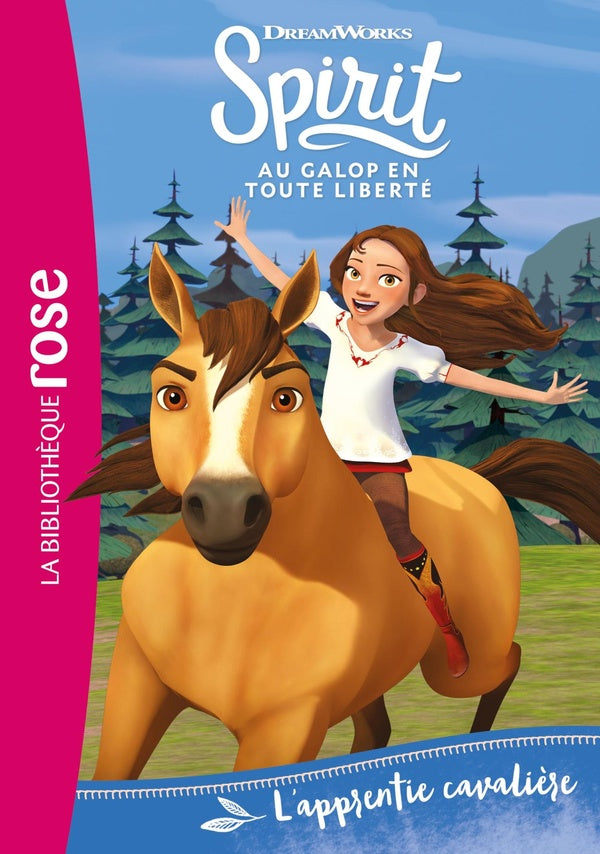 Spirit ; au galop en toute liberté Tome 2 : l'apprentie cavalière