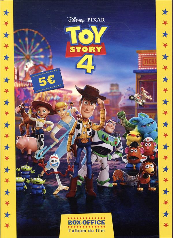 Toy Story 4 : box office ; l'album du film