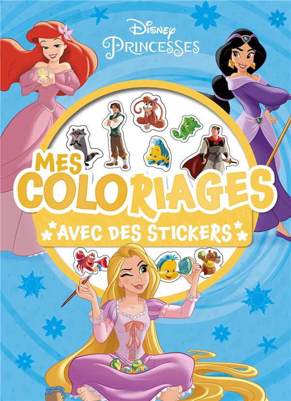Mes coloriages avec stickers : Disney Princesses