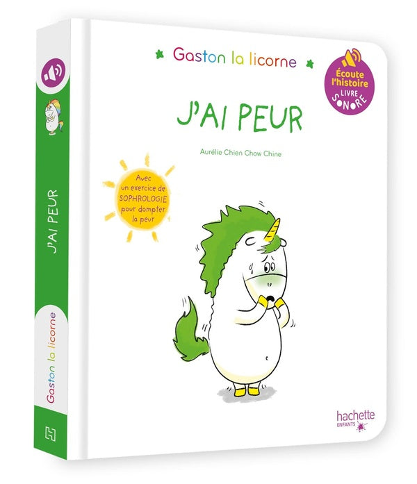 Gaston la licorne : les émotions de Gaston : j'ai peur