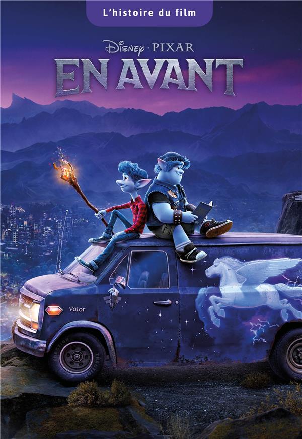En avant ; l'histoire du film