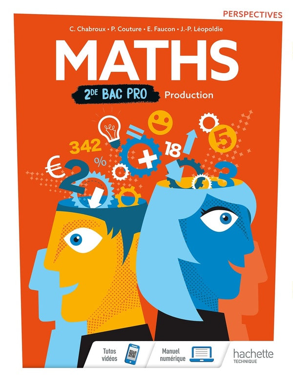 Perspectives : mathématiques ; 2de bac pro industriel groupement A, B et C ; livre de l'élève (édition 2019)