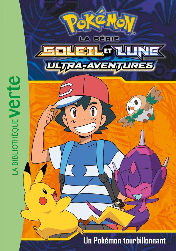Pokémon - Soleil et Lune Tome 16 : un Pokémon tourbillonnant