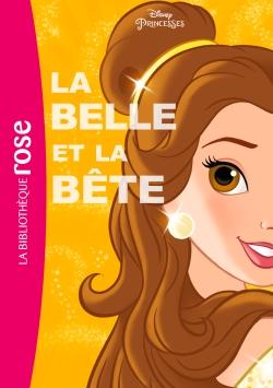Princesses Disney Tome 3 ; la Belle et la Bête