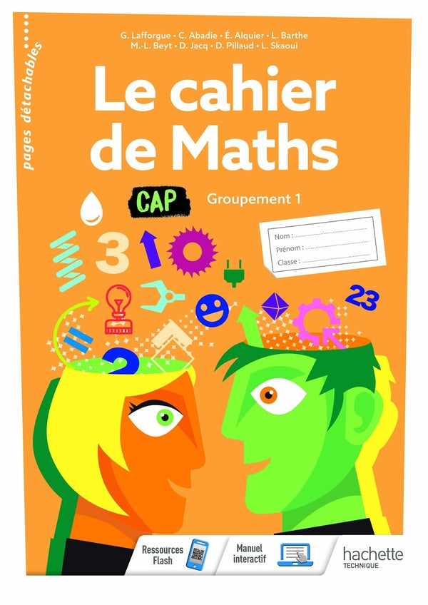 Le cahier de maths ; CAP, groupement 1 ; cahier de l'élève (édition 2020)