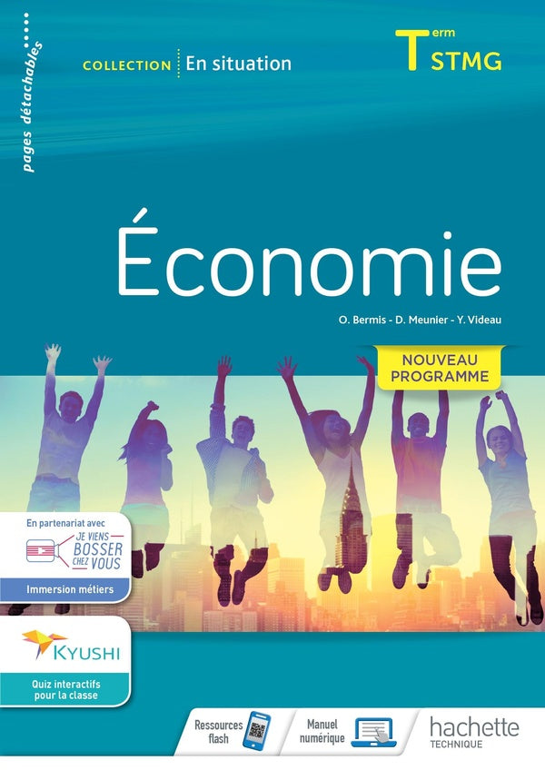 En situation : économie ; terminale STMG ; cahier de l'élève (édition 2020)