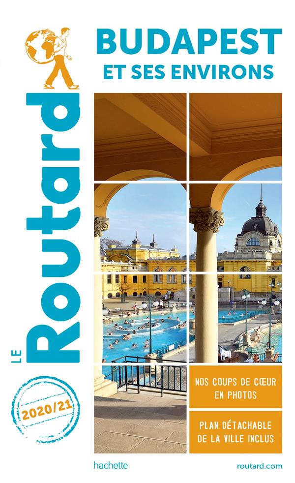 Guide du Routard : Budapest et ses environs (édition 2020/2021)