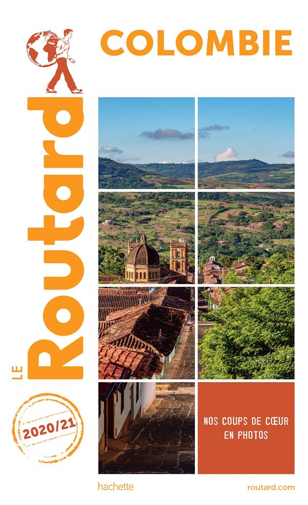 Guide du Routard : Colombie (édition 2020/2021)