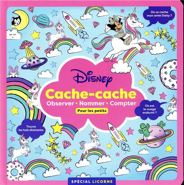 Minnie : cache-cache , observer, nommer, compter ; pour les petits ; spécial licorne