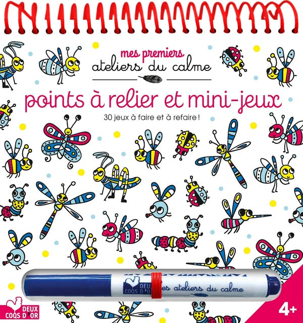 Points à relier et mini-jeux ; 30 jeux à faire et à refaire !