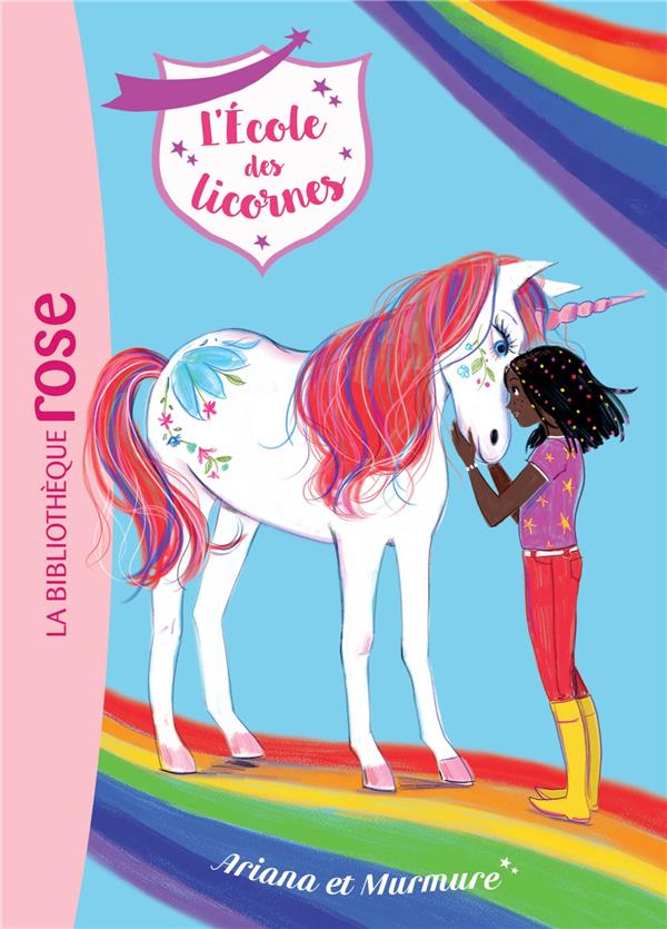 L'école des licornes Tome 8 : Ariana et Murmure