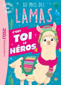 Au pays des lamas ; aventures sur mesure XXL