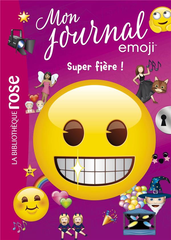 Emoji, mon journal Tome 6 : super fière !