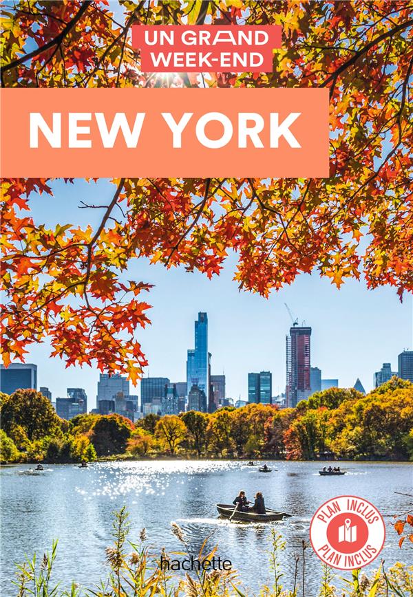 Un grand week-end : New York