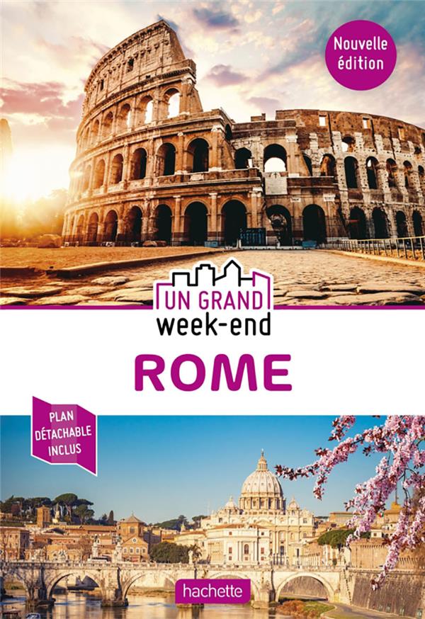 Un grand week-end : Rome