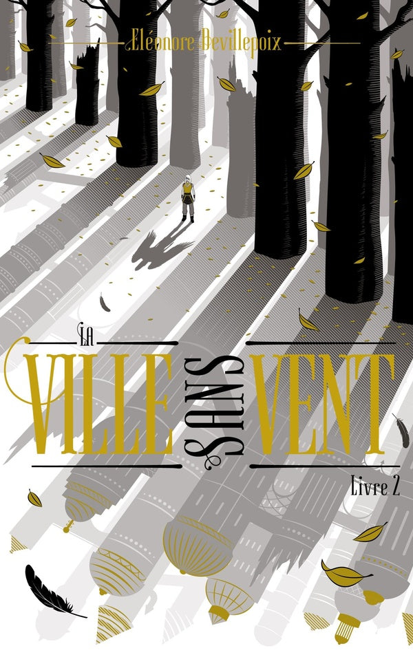 La ville sans vent Tome 2 : la fille de la forêt