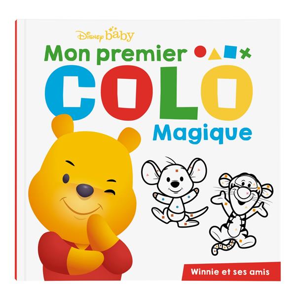 Disney Baby : mon premier colo magique ; Winnie et ses amis