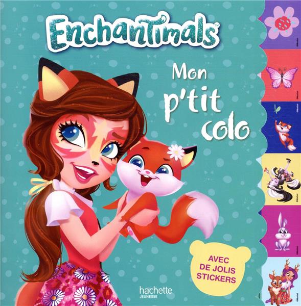 Mon p'tit colo : Enchantimals
