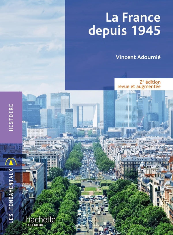 La France depuis 1945 (2e édition)