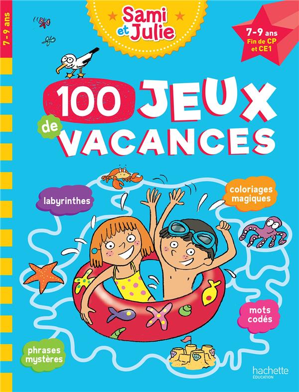 Sami et Julie ; 100 jeux de vacances