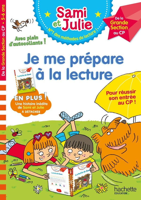 Cahier de lecture avec Sami et Julie : je me prépare à la lecture ; de la GS au CP
