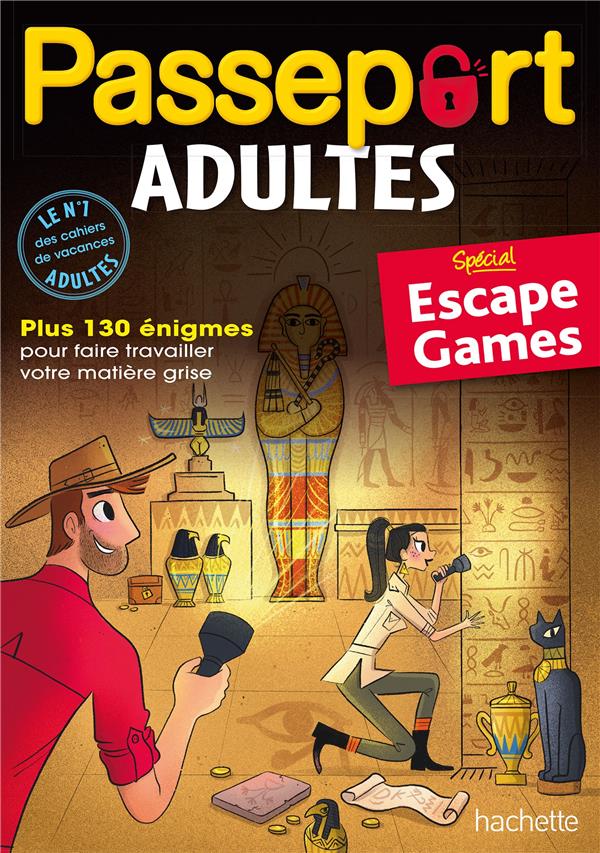 Passeport : adultes ; spécial escape game