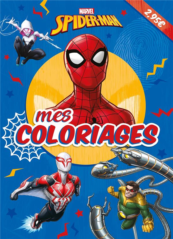Spider-Man : mes coloriages