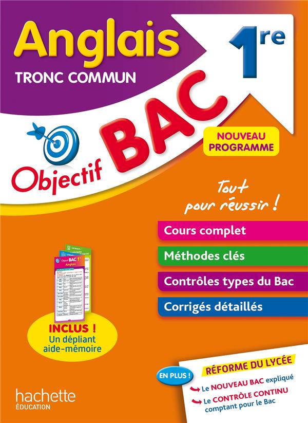 Objectif bac : anglais tronc commun ; 1re