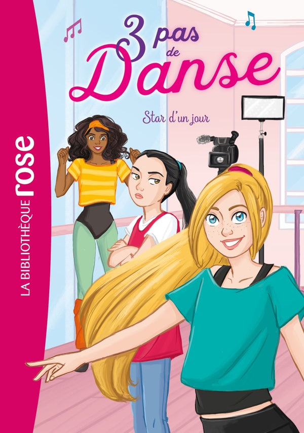 3 pas de danse Tome 4 : star d'un jour