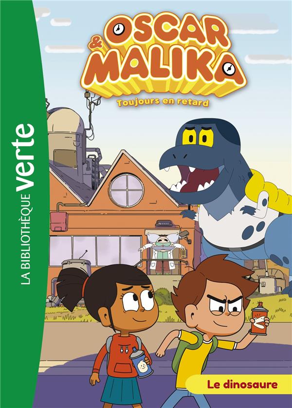 Oscar et Malika Tome 6 : le dinosaure