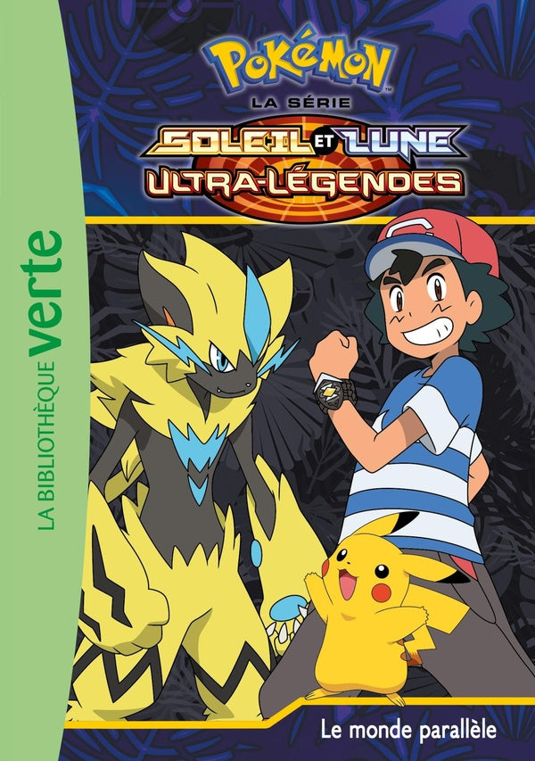 Pokémon - Soleil et Lune Tome 20 : le monde parallèle