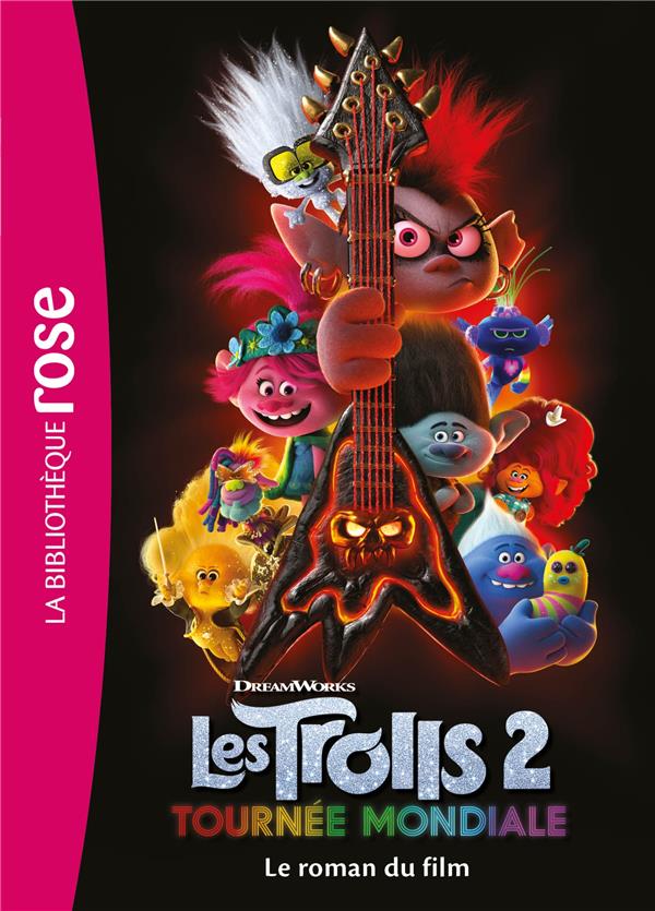 Les Trolls 2 : tournée mondiale ; le roman du film
