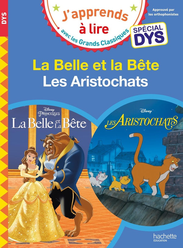 La Belle et la Bête ; les Aristochats ; spécial Dys