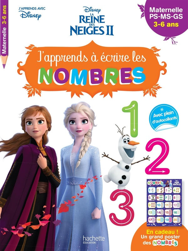 La Reine des Neiges 2 ; j'apprends à écrire les nombres