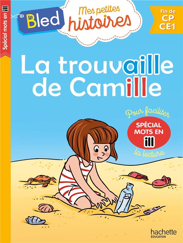 La trouvaille de Camille (mots en ill)