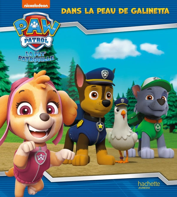 La Pat'Patrouille : dans la peau de Galinetta