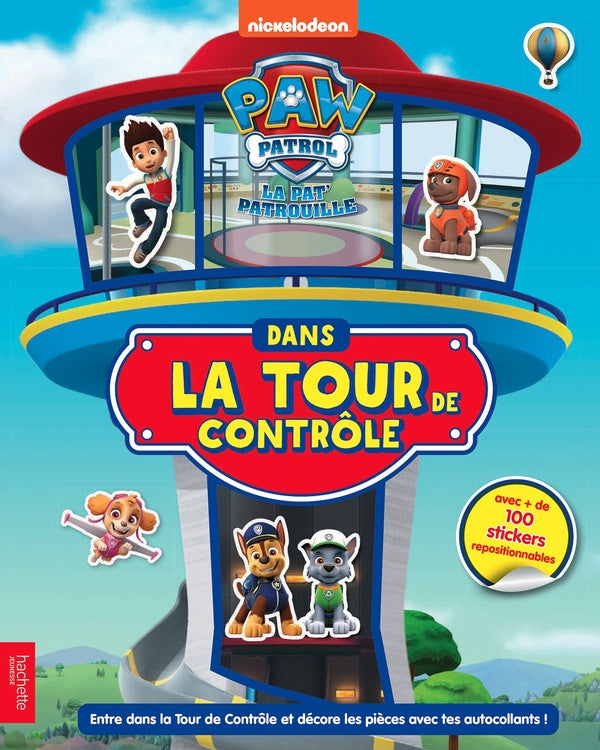 La Pat'Patrouille : dans la tour de contrôle